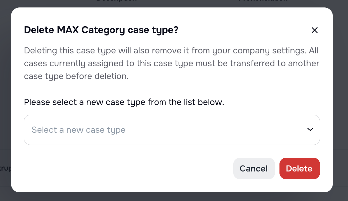 Case Type deletion handler with reassign option